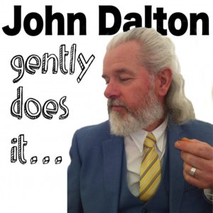 Artist Podcast - Picture of John Dalton from Gently Does it podcast